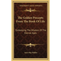The Golden Precepts from the Book of Life: Embodying the Wisdom of the Eternal Ages - Hardcover