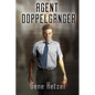 Agent Doppelgänger - Paperback