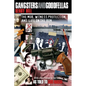 Gangsters and Goodfellas: The Mob, Witness Protection, and Life on the Run - Paperback