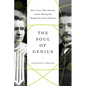 The Soul of Genius: Marie Curie, Albert Einstein, and the Meeting That Changed the Course of Science - Hardcover