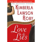 Love and Lies - Paperback