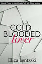 Cold Blooded Lover - Paperback