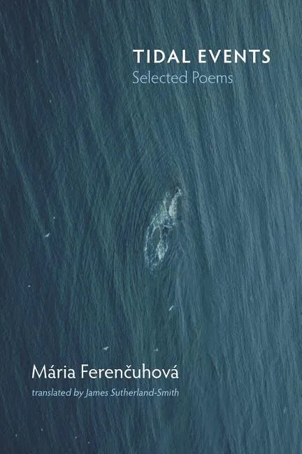 Tidal Events: Selected Poems - Paperback