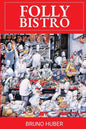 Folly Bistro - Paperback
