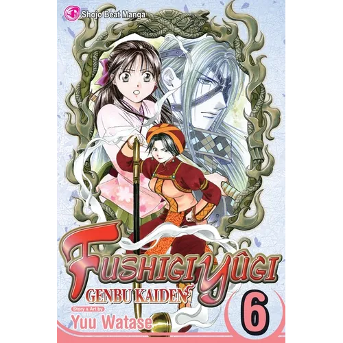 Fushigi Yûgi: Genbu Kaiden, Vol. 6 - Paperback