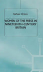 Women of the Press in Nineteenth-Century Britain - Hardcover