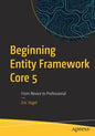 Beginning Entity Framework Core 5: From Novice to Professional - Paperback