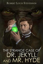 The Strange Case of Dr. Jekyll and Mr. Hyde - Paperback