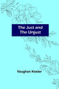 The Just and the Unjust - Paperback