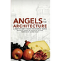 Angels in the Architecture: A Protestant Vision for Middle Earth - Paperback