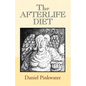 The Afterlife Diet - Paperback