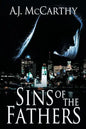Sins of the Fathers: A Charlie & Simm Mystery - Paperback