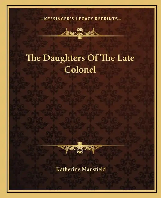 The Daughters of the Late Colonel - Paperback