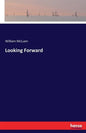 Looking Forward - Paperback