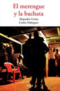 El merengue y la bachata - Paperback