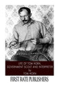 Life of Tom Horn, Government Scout and Interpreter - Paperback
