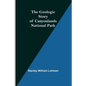The Geologic Story of Canyonlands National Park - Paperback