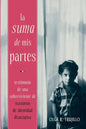 La Suma de Mis Partes: Testimonio de una Sobreviviente de Trastorno de Identidad Disociativa - Paperback