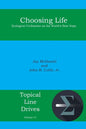 Choosing Life: Ecological Civilization as the World's Best Hope - Paperback