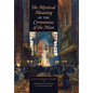 The Mystical Meaning of the Ceremonies of the Mass - Hardcover