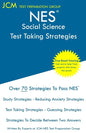 NES Social Science - Test Taking Strategies: NES 303 Exam - Free Online Tutoring - New 2020 Edition - The latest strategies to pass your exam. - Paperback