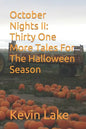 October Nights II: Thirty One More Tales For The Halloween Season - Paperback