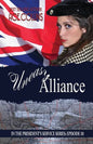 Uneasy Alliance: In The President's Service: Episode 10 - Paperback