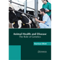 Animal Health and Disease: The Role of Genetics - Hardcover