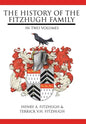 The History of the Fitzhugh Family: In Two Volumes - Hardcover