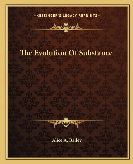 The Evolution of Substance - Paperback