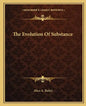 The Evolution of Substance - Paperback