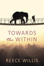 Towards the Within - Paperback