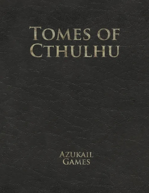 Tomes of Cthulhu - Paperback