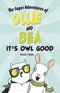 It's Owl Good - Hardcover