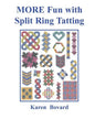 MORE Fun with Split Ring Tatting - Paperback