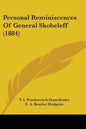 Personal Reminiscences Of General Skobeleff (1884) - Paperback
