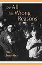 For All the Wrong Reasons - Paperback