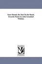Snow-Bound, the Tent On the Beach. Favorite Poems by John Greenleaf Whittier. - Paperback