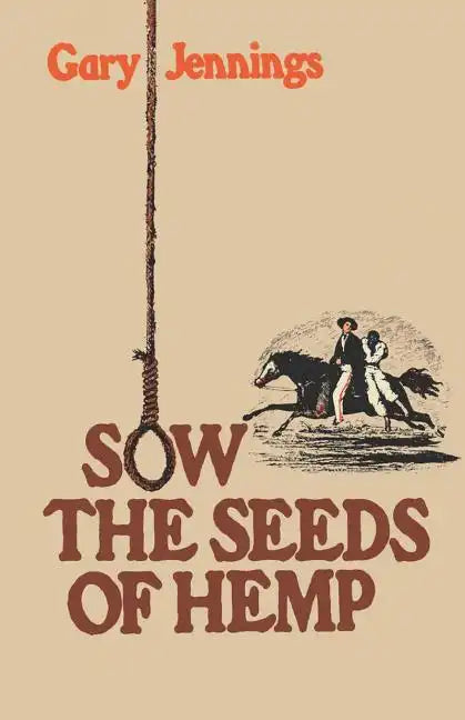 Sow the Seeds of Hemp - Paperback