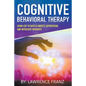Cognitive Behavioral Therapy - Paperback