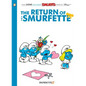 The Smurfs #10: The Return of Smurfette: The Return of the Smurfette - Paperback