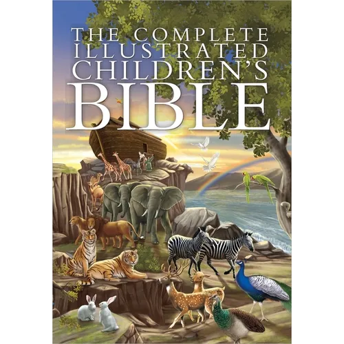 The Complete Illustrated Children's Bible - Hardcover