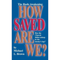 How Saved Are We? - Hardcover