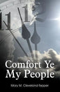 Comfort Ye My People - Paperback