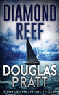 Diamond Reef: A Chase Gordon Tropical Thriller - Paperback