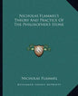 Nicholas Flammel's Theory and Practice of the Philosopher's Stone - Paperback