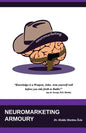 Neuromarketing Armoury - Paperback