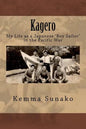 Kagero: My Life as a Japanese 'Boy Sailor' in the Pacific War - Paperback