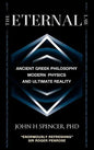 The Eternal Law: Ancient Greek Philosophy, Modern Physics, and Ultimate Reality - Hardcover