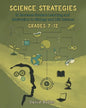 Science Strategies to Increase Student Learning and Motivation in Biology and Life Science Grades 7 Through 12 - Paperback